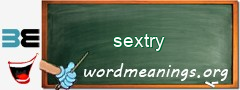 WordMeaning blackboard for sextry